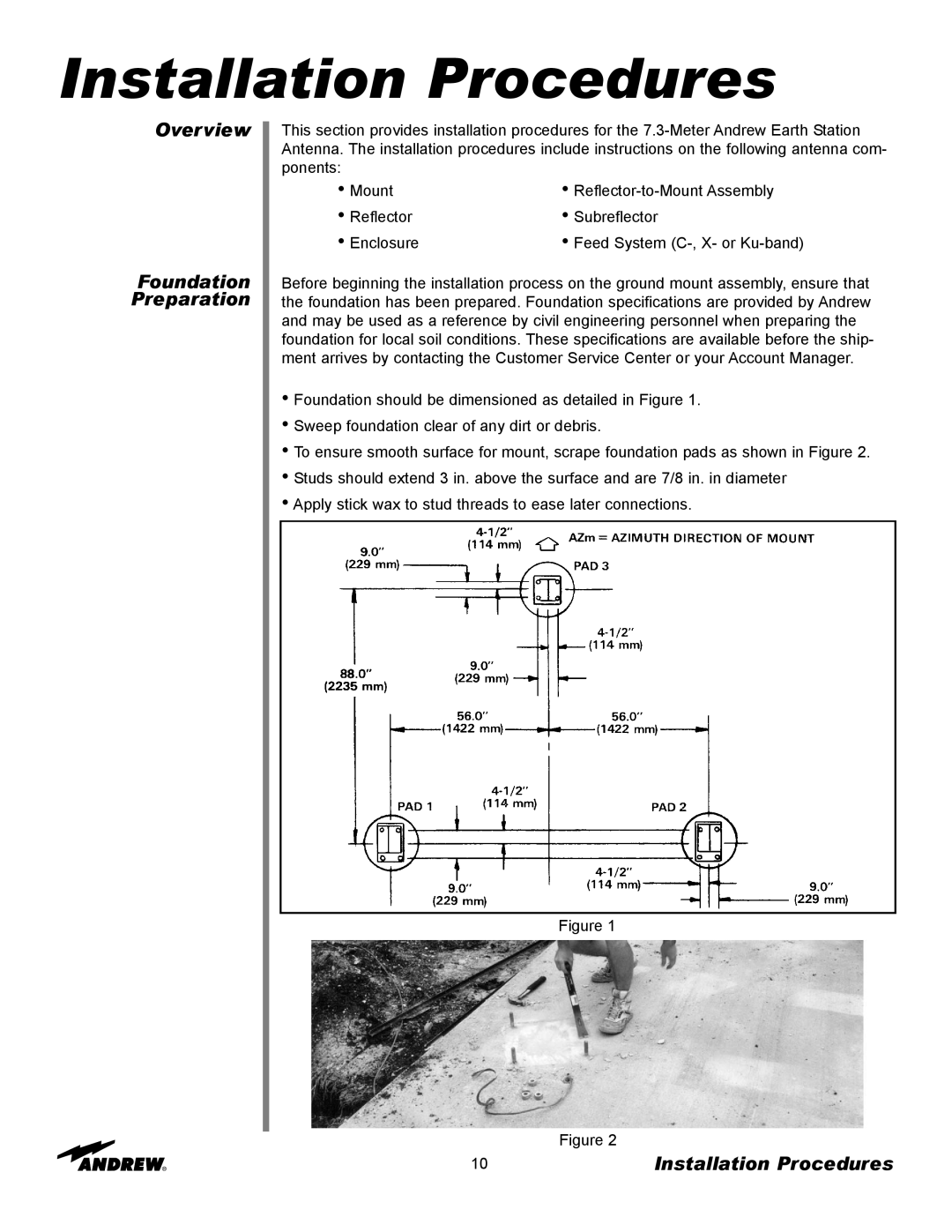 Andrew ES73 manual Installation Procedures, Overview Foundation Preparation 