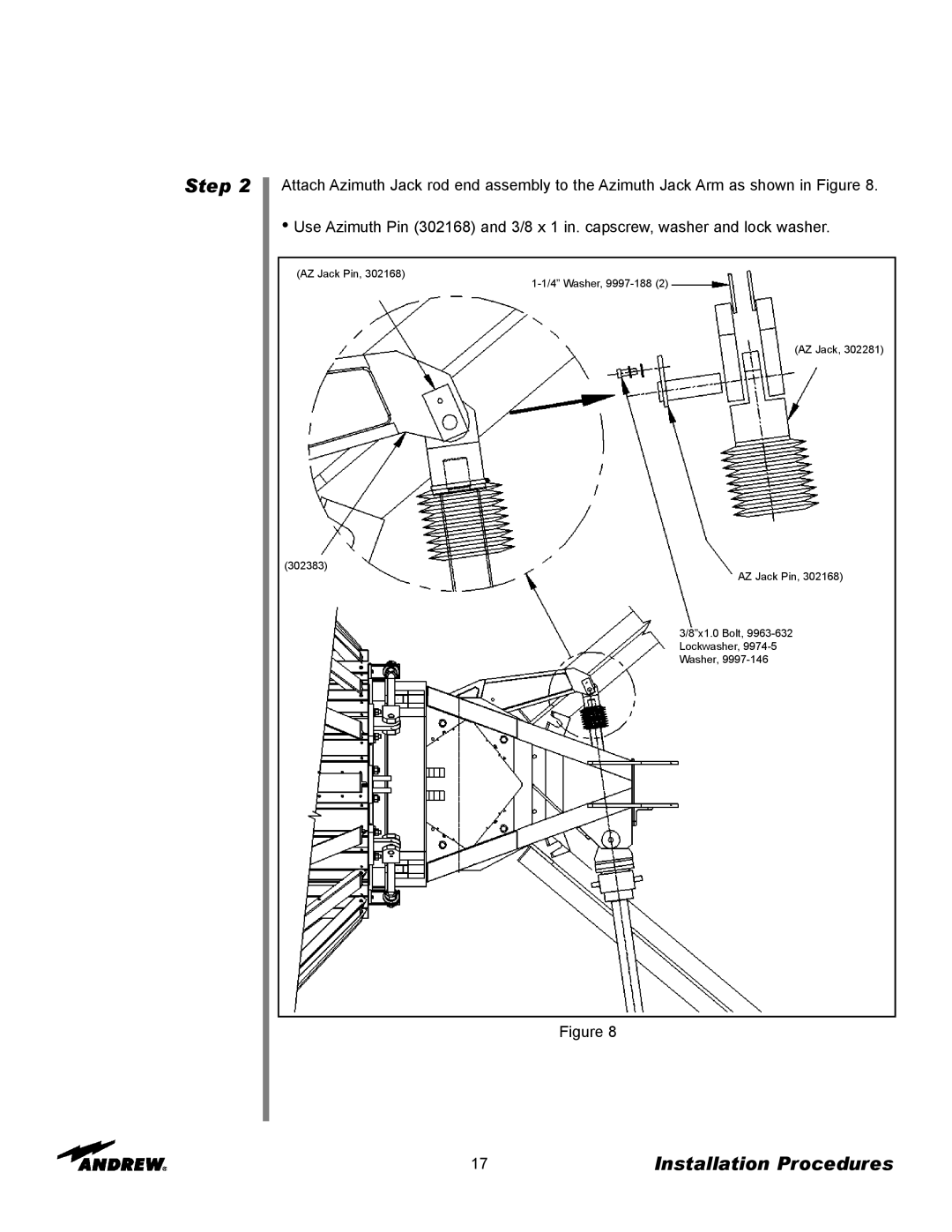 Andrew ES76PK-1 installation instructions AZ Jack Pin 302383 4 Washer, 9997-188 8x1.0 Bolt Lockwasher 