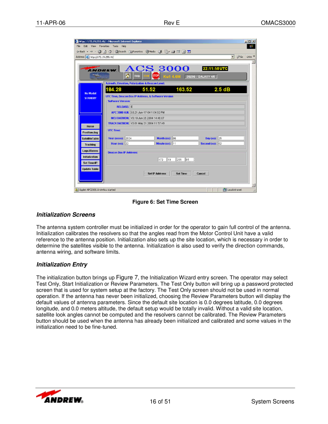 Andrew OMACS3000 manual Initialization Screens, Initialization Entry 