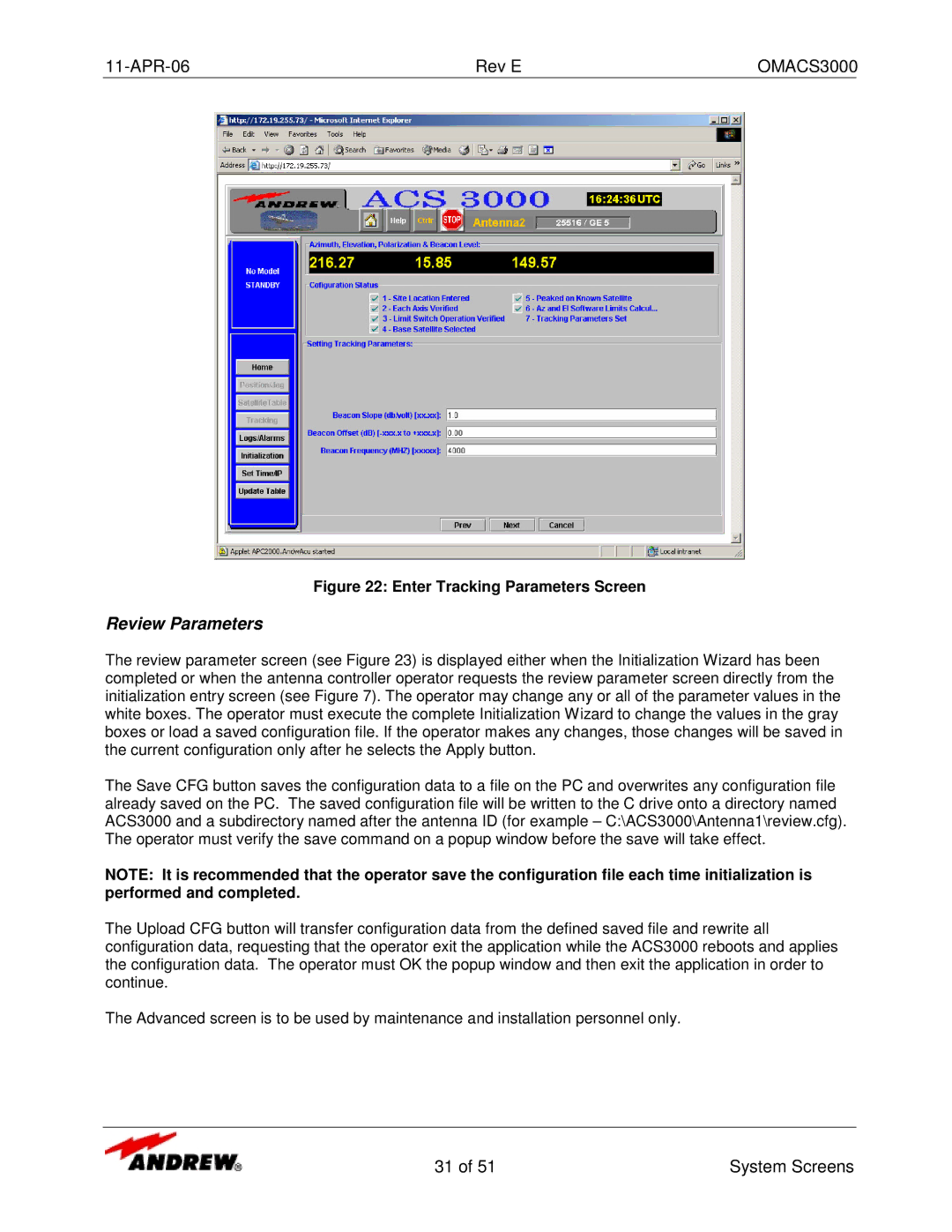 Andrew OMACS3000 manual Review Parameters, Enter Tracking Parameters Screen 