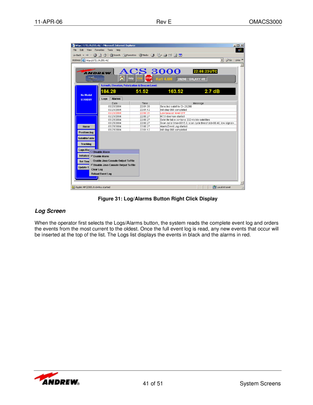 Andrew OMACS3000 manual Log Screen, Log/Alarms Button Right Click Display 