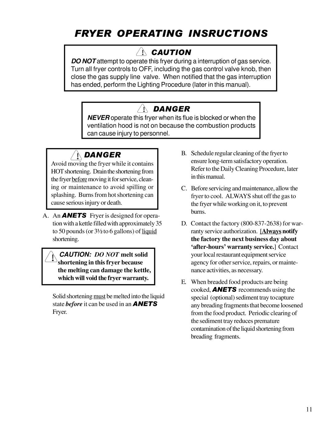 Anetsberger Brothers 14GS 14GU Fryer Operating Insructions, Which will void the fryer warranty 