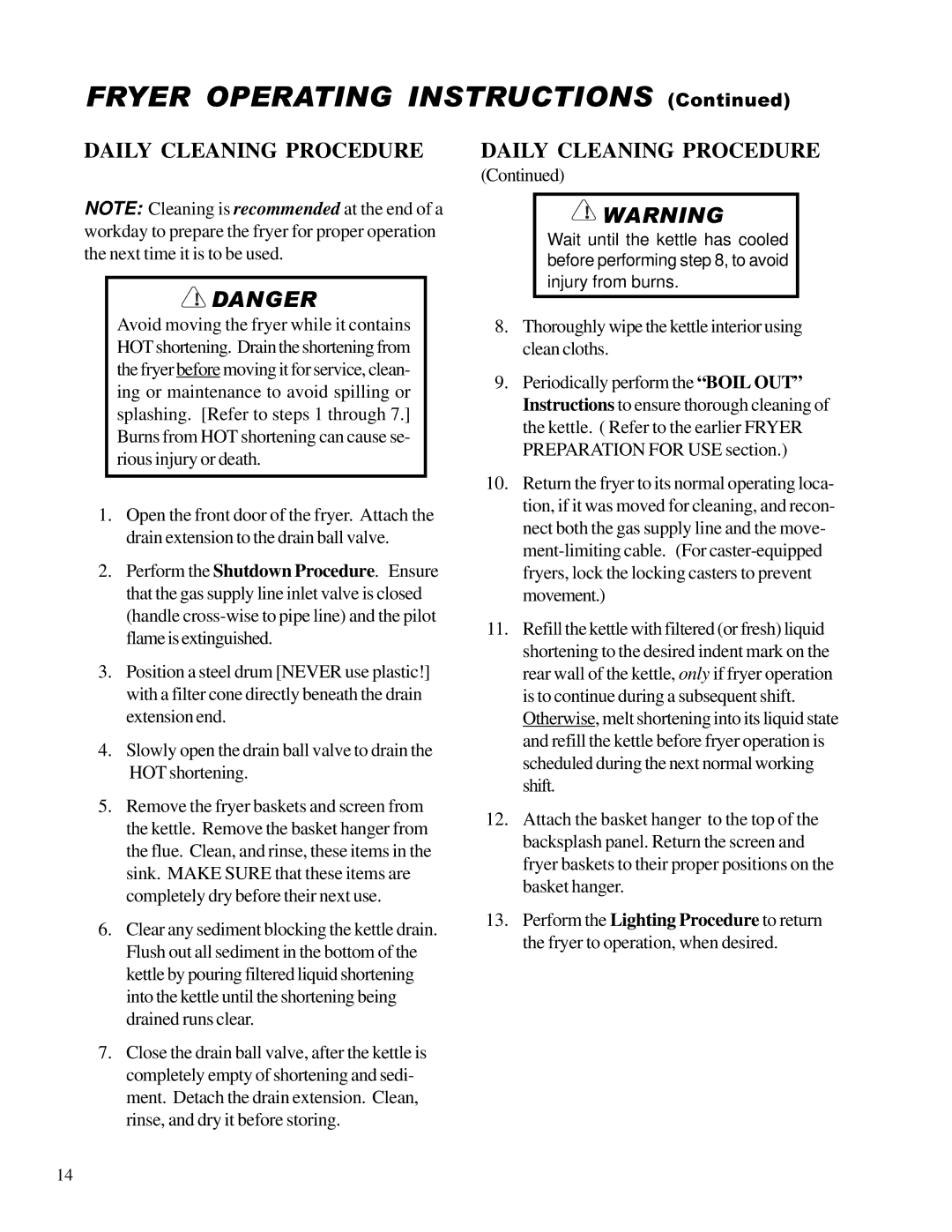 Anetsberger Brothers 14VFS warranty Daily Cleaning Procedure 