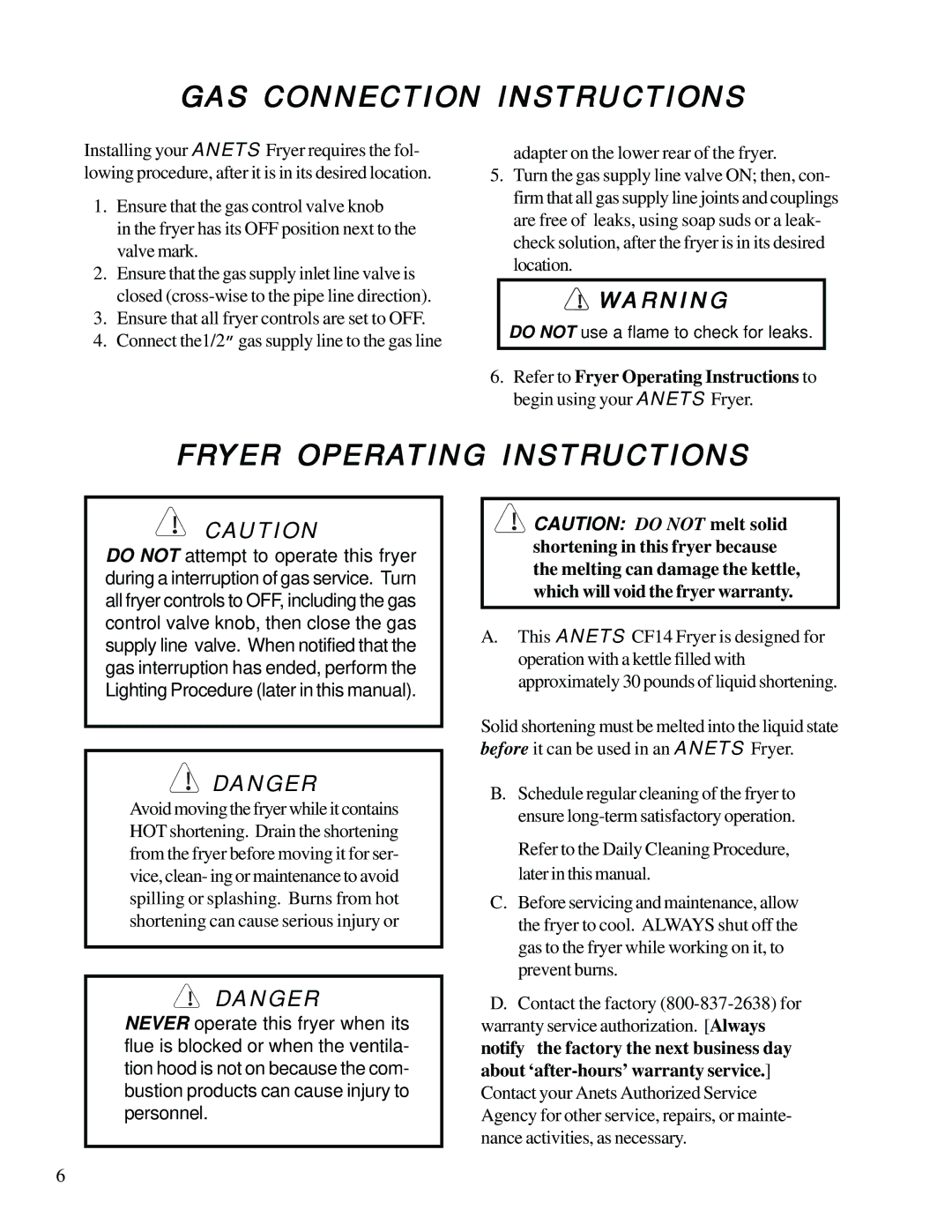 Anetsberger Brothers CF14 warranty GAS Connection Instructions, Fryer Operating Instructions 