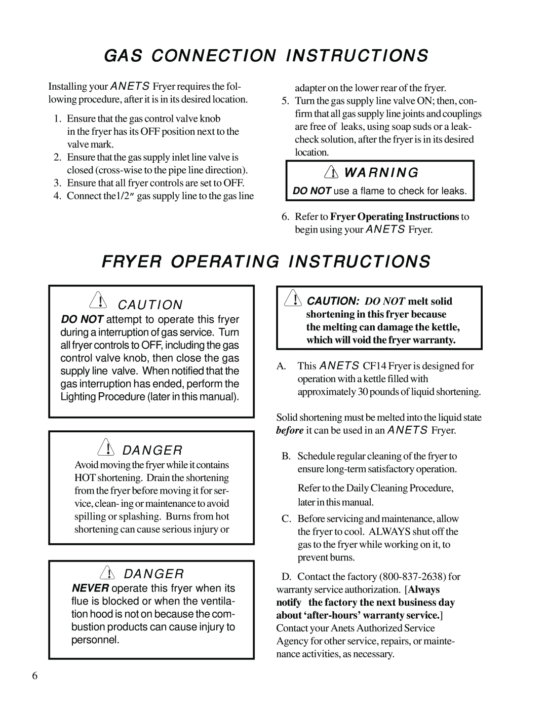 Anetsberger Brothers CF14 Gas Connection Instructions, Fryer Operating Instructions, Danger, CAUTION DO NOT melt solid 