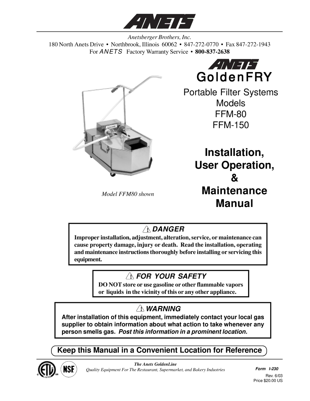 Anetsberger Brothers FFM-150, FFM-80 warranty For Your Safety, Anetsberger Brothers, Inc 