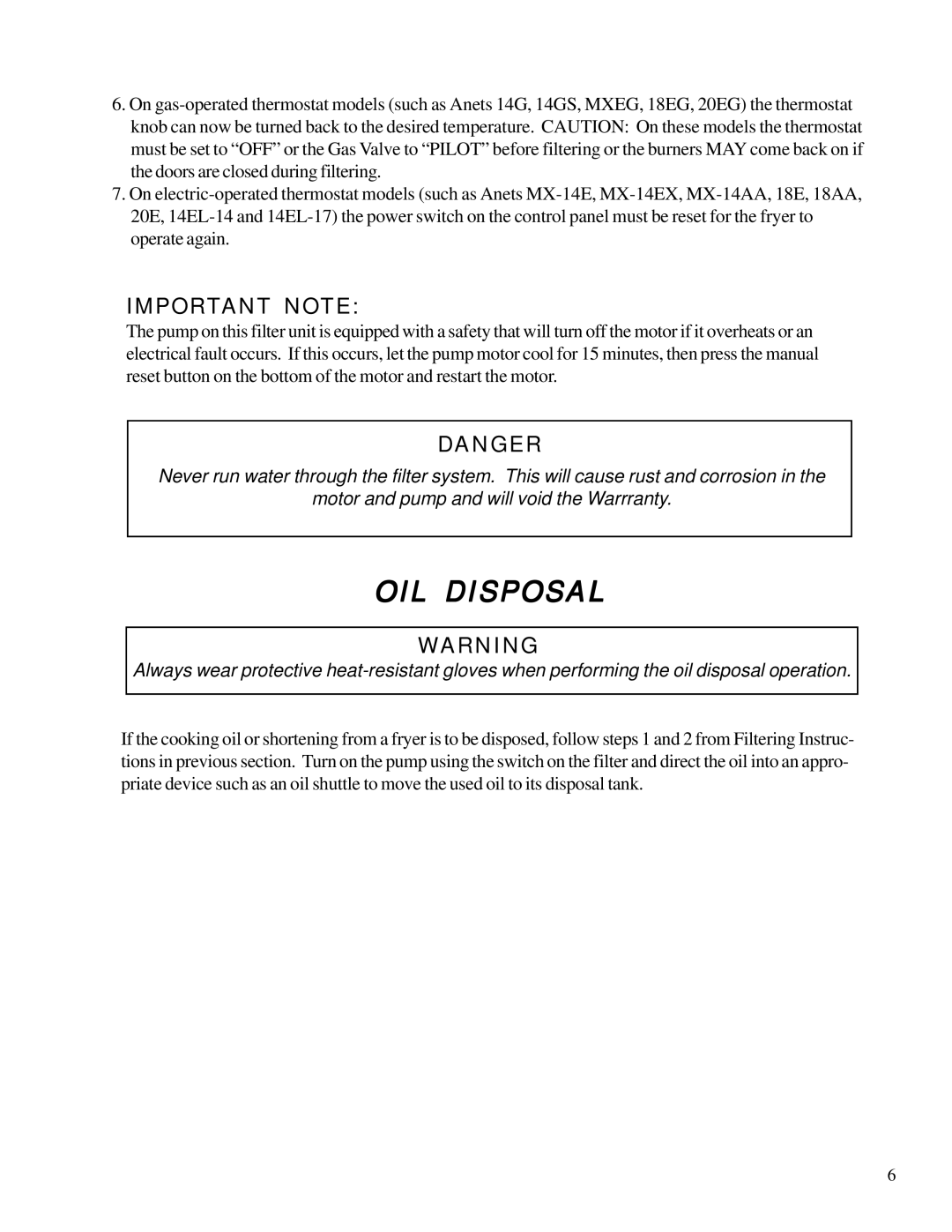 Anetsberger Brothers FFM-80, FFM-150 warranty OIL Disposal, Important Note 