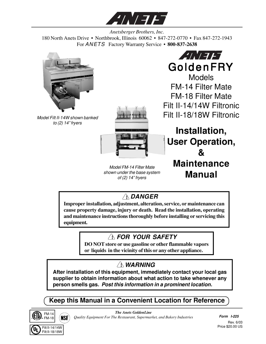 Anetsberger Brothers FM-14 warranty For Your Safety, Anetsberger Brothers, Inc 