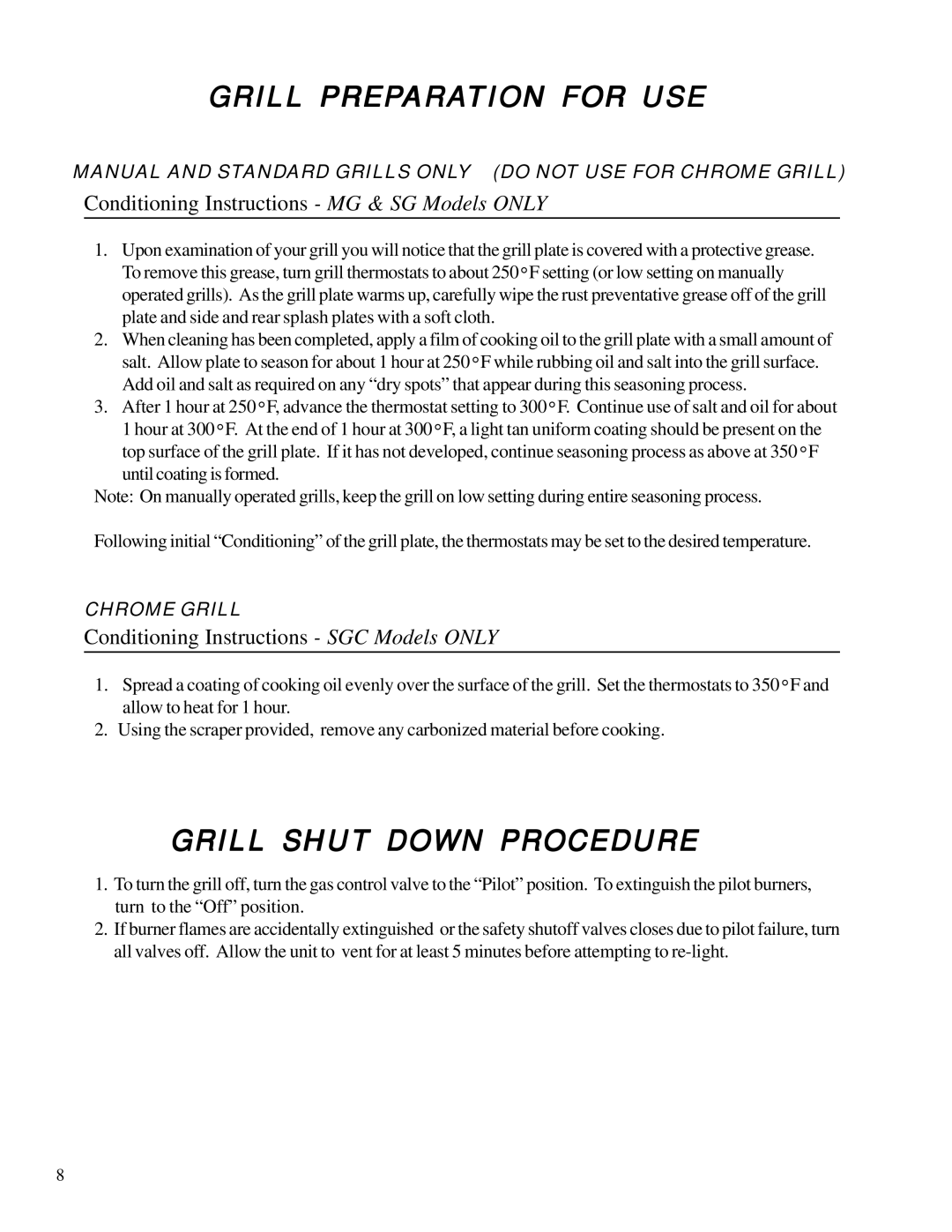 Anetsberger Brothers MG, SG, SGC warranty Grill Preparation for USE, Grill Shut Down Procedure, Chrome Grill 