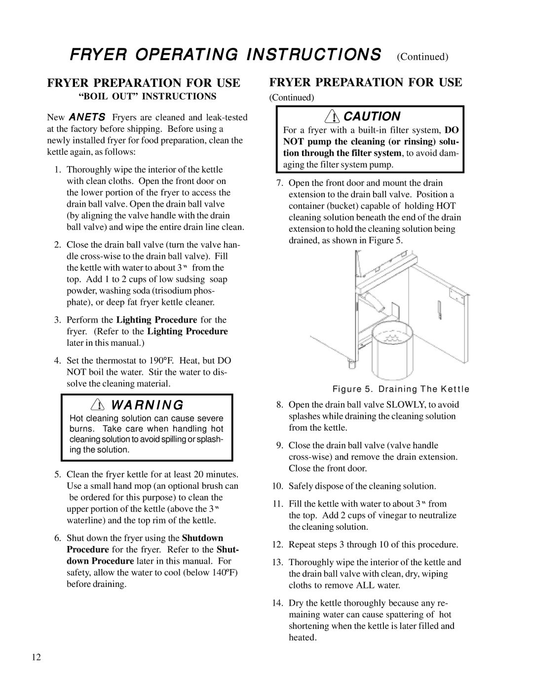 Anetsberger Brothers MX-7E, MX-14E, MX-14AA, MX-14-2E, MX-7A warranty Fryer Operating Instructions, Fryer Preparation for USE 