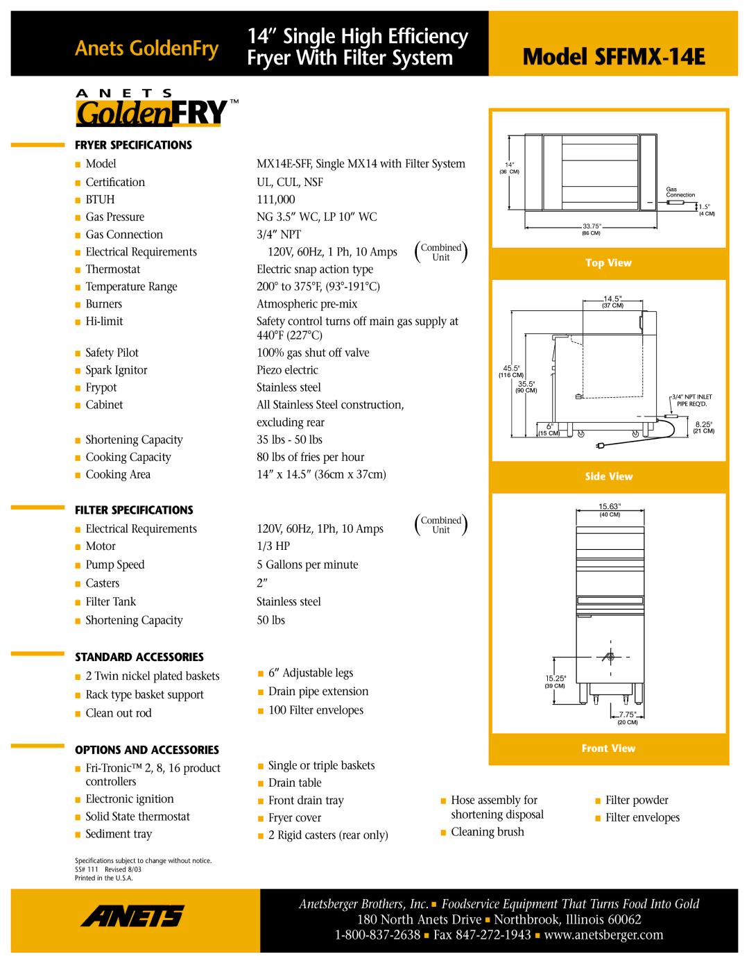 Anetsberger Brothers MX14E-SFF warranty Fryer Specifications, Btuh, Filter Specifications, Standard Accessories 