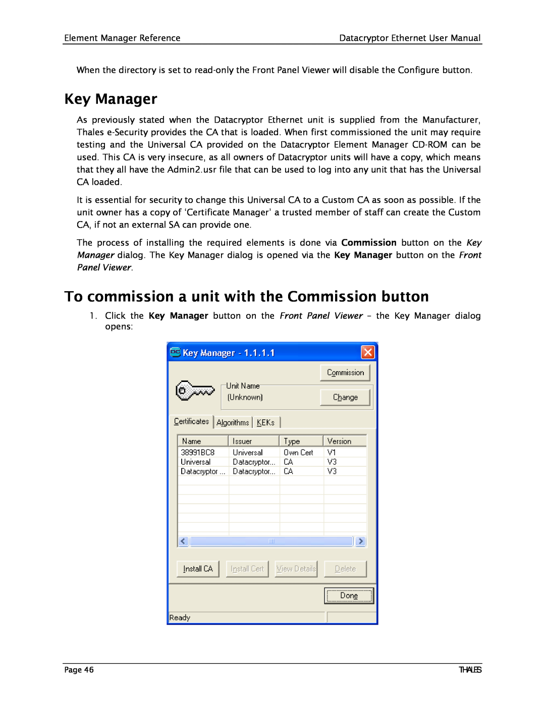 Angenieux 1270A450-005 user manual Key Manager, To commission a unit with the Commission button 