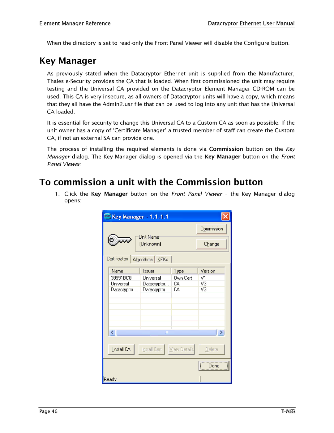 Angenieux 1270A450-005 user manual Key Manager, To commission a unit with the Commission button 