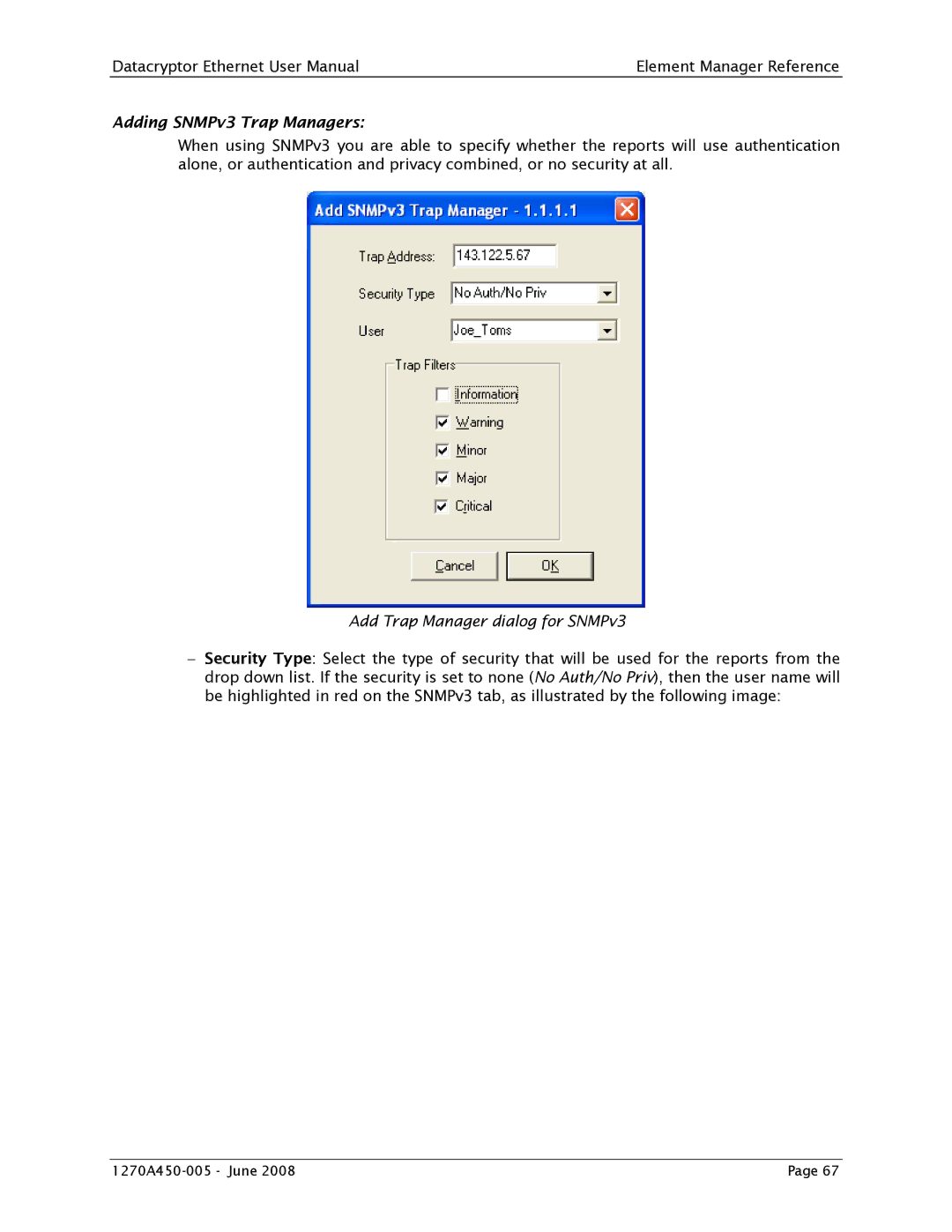 Angenieux 1270A450-005 user manual Adding SNMPv3 Trap Managers 