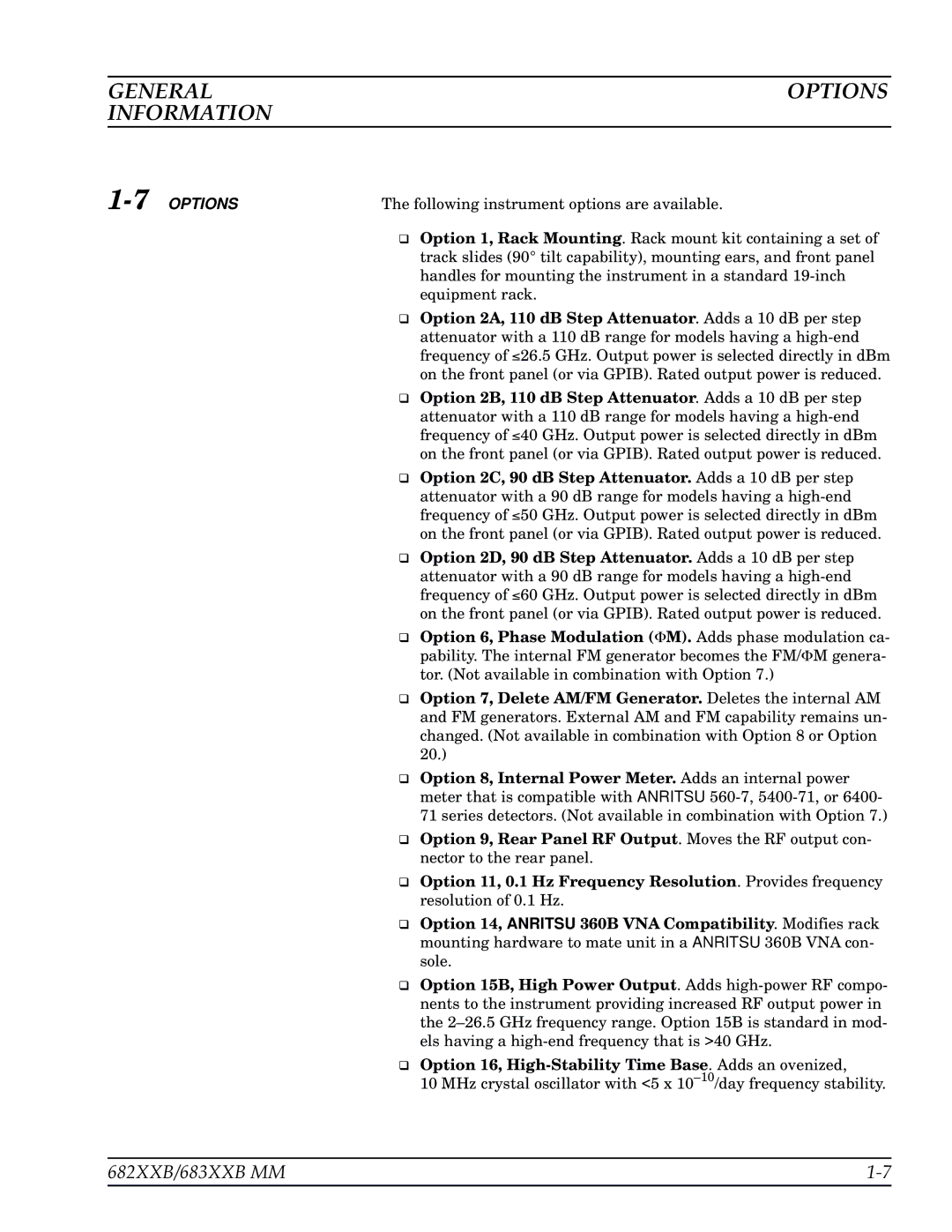 Anritsu 683XXB, 682XXB manual General Options Information, 7OPTIONS, Option 16, High-Stability Time Base. Adds an ovenized 