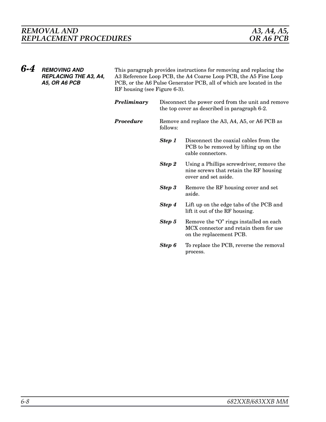 Anritsu 682XXB, 683XXB manual Replacement Procedures Or A6 PCB, 4REMOVING and Replacing the A3, A4, A5, or A6 PCB 