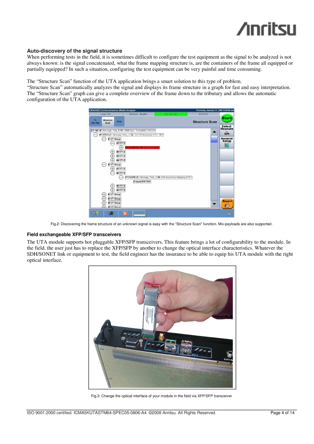 Anritsu CMA 5000 - UTA specifications Auto-discovery of the signal structure 