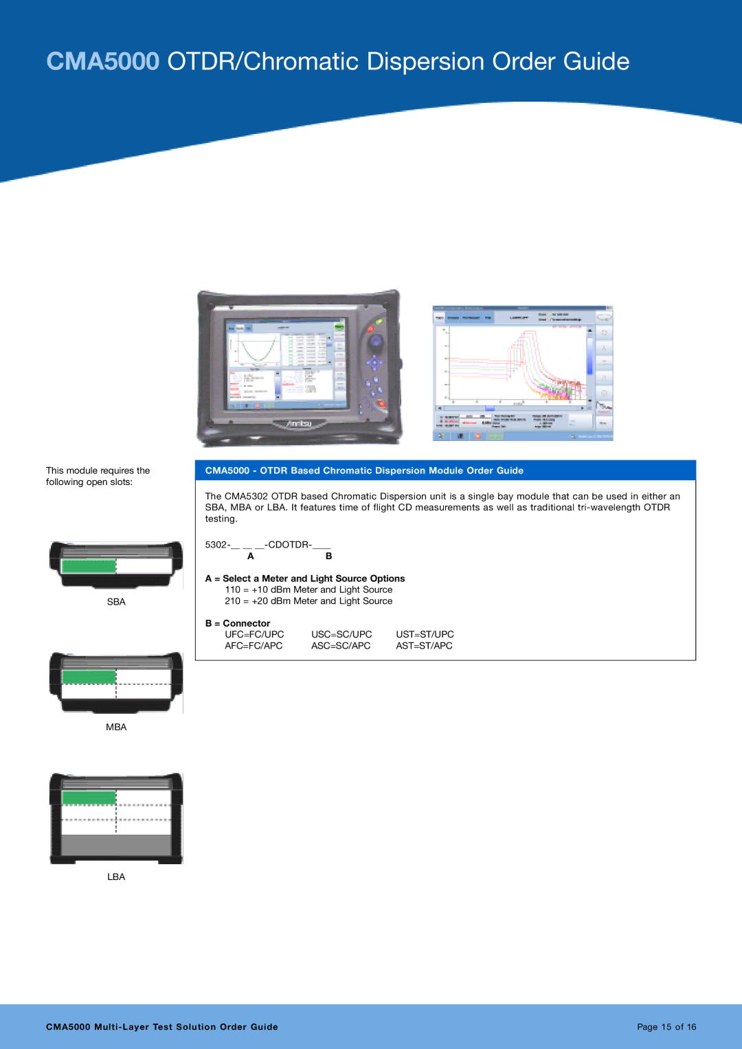 Anritsu manual CMA5000 OTDR/Chromatic Dispersion Order Guide, CMA5000 Otdr Based Chromatic Dispersion Module Order Guide 