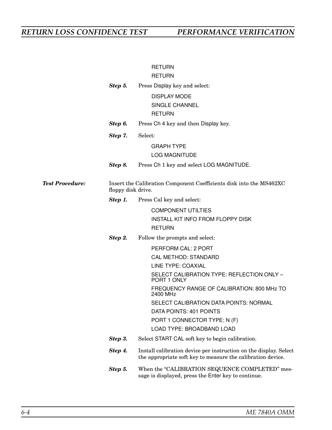 Anritsu ME7840A manual Return Loss Confidence Test, Select 