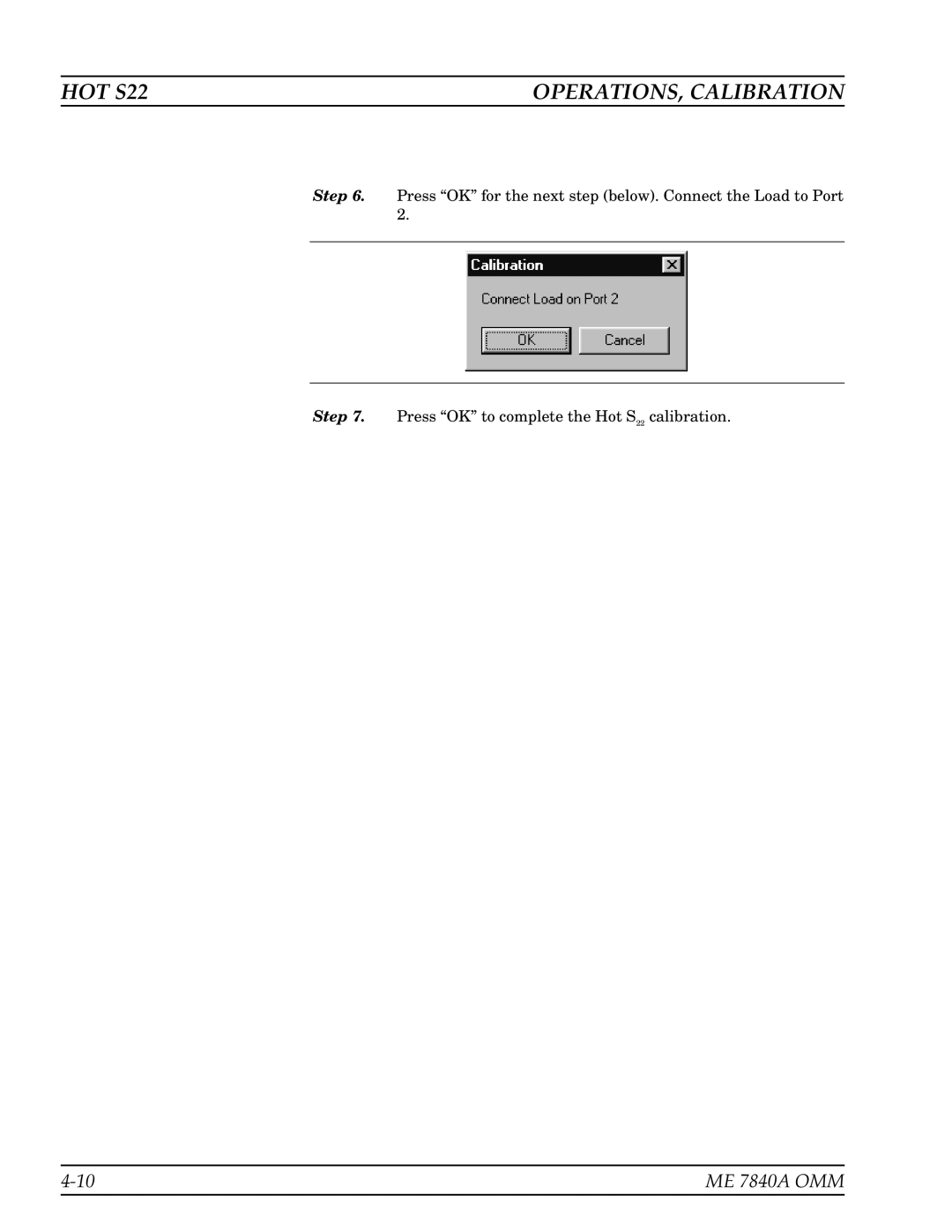 Anritsu ME7840A manual HOT S22 OPERATIONS, Calibration 