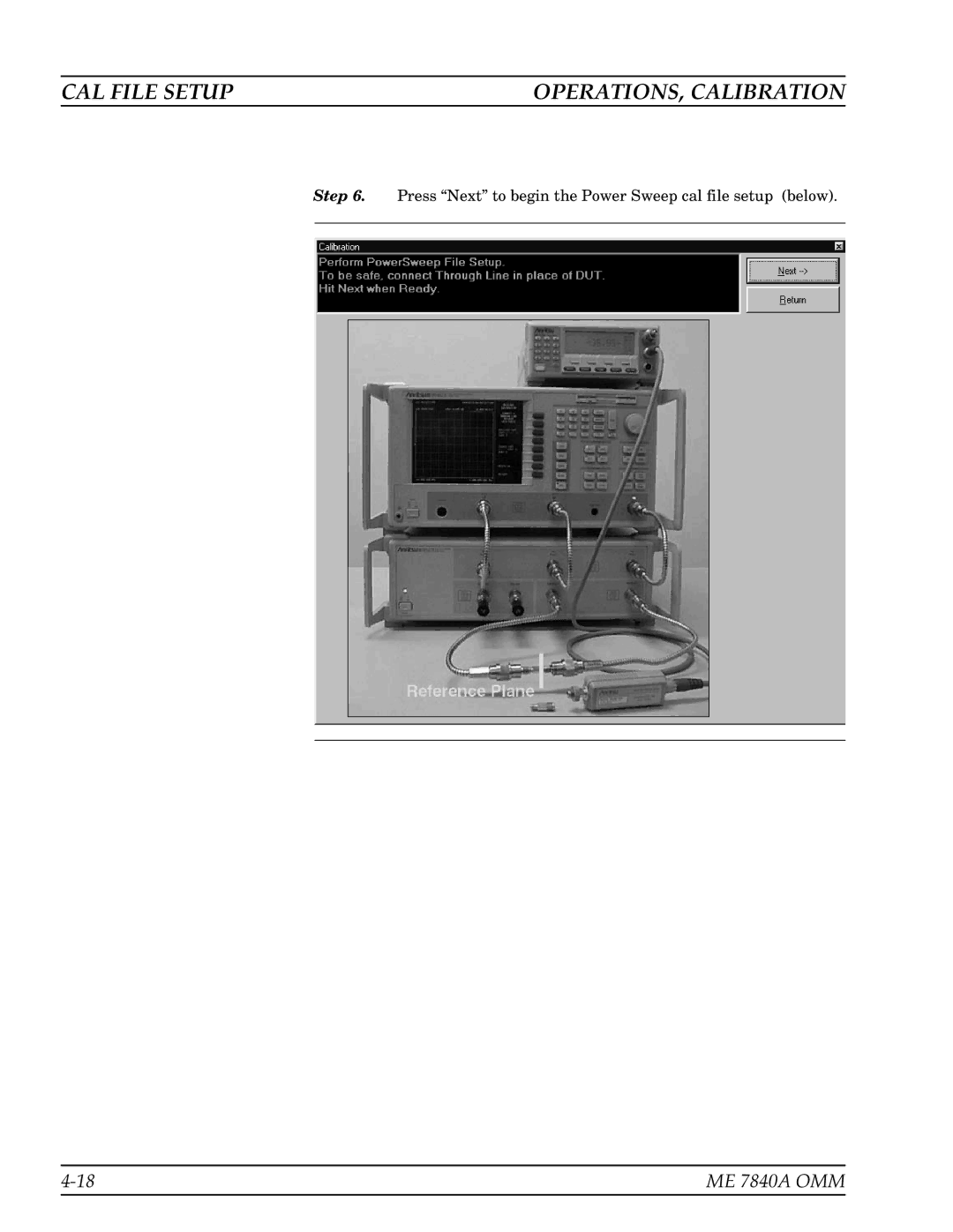 Anritsu ME7840A manual Press Next to begin the Power Sweep cal file setup below 