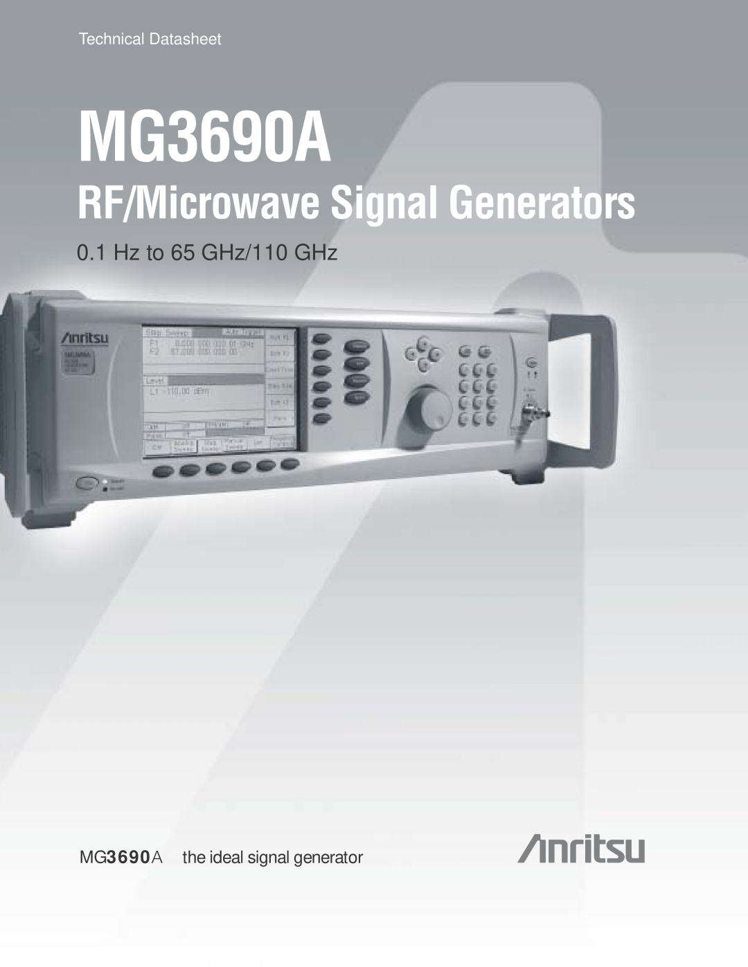 Anritsu manual RF/Microwave Signal Generators, Hz to 65 GHz/110 GHz, MG3690A the ideal signal generator 
