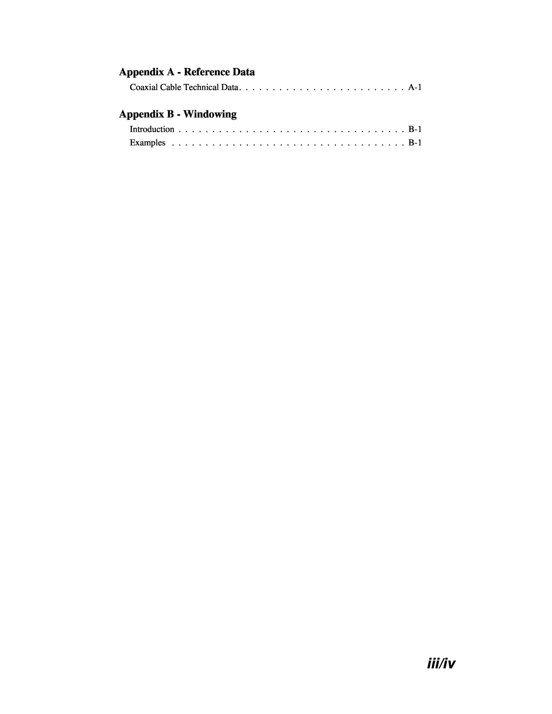 Anritsu S251C manual iii/iv, Appendix A - Reference Data, Appendix B - Windowing 