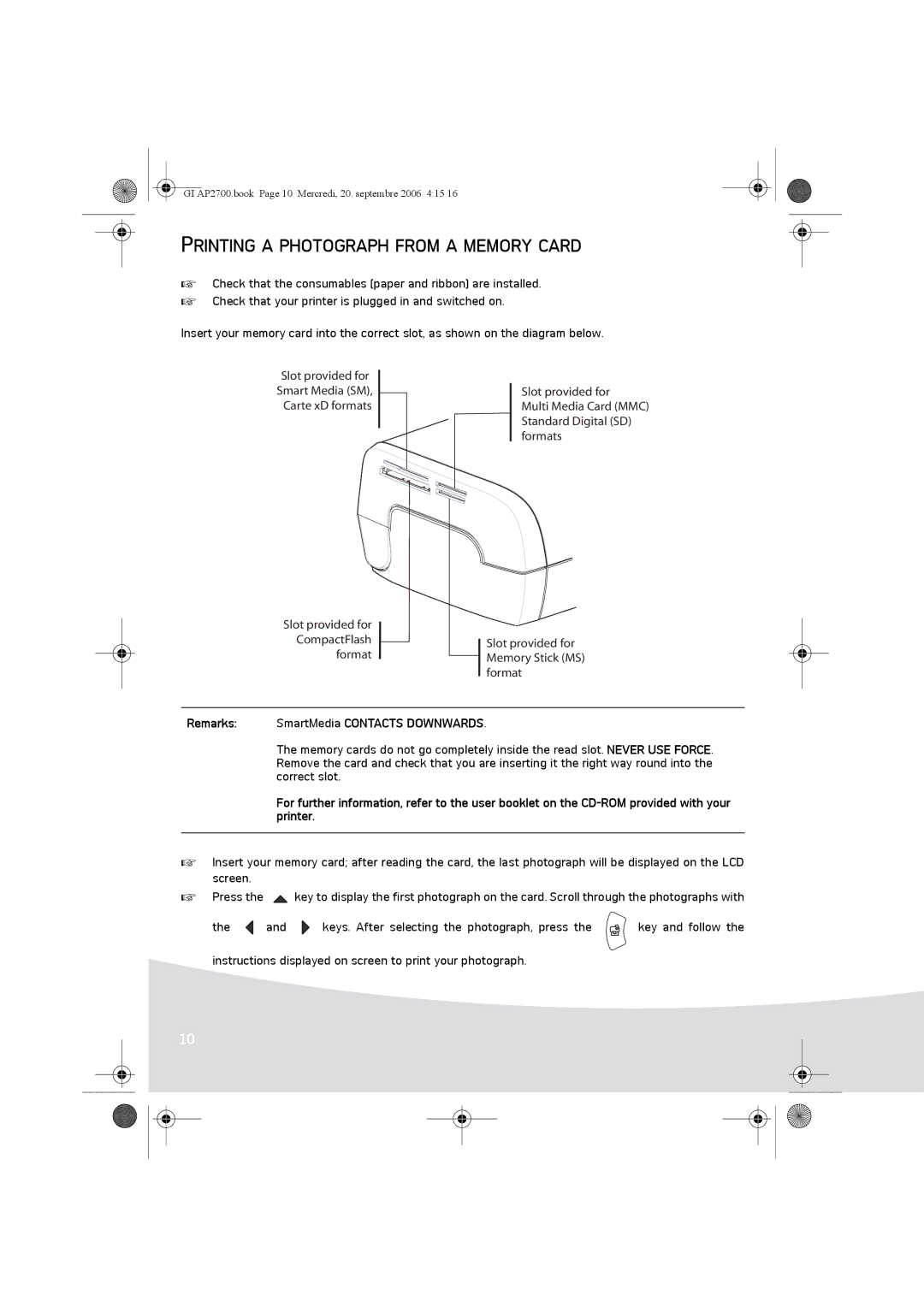 Ansco AP2700 manual Printing a Photograph from a Memory Card, Remarks SmartMedia Contacts Downwards 