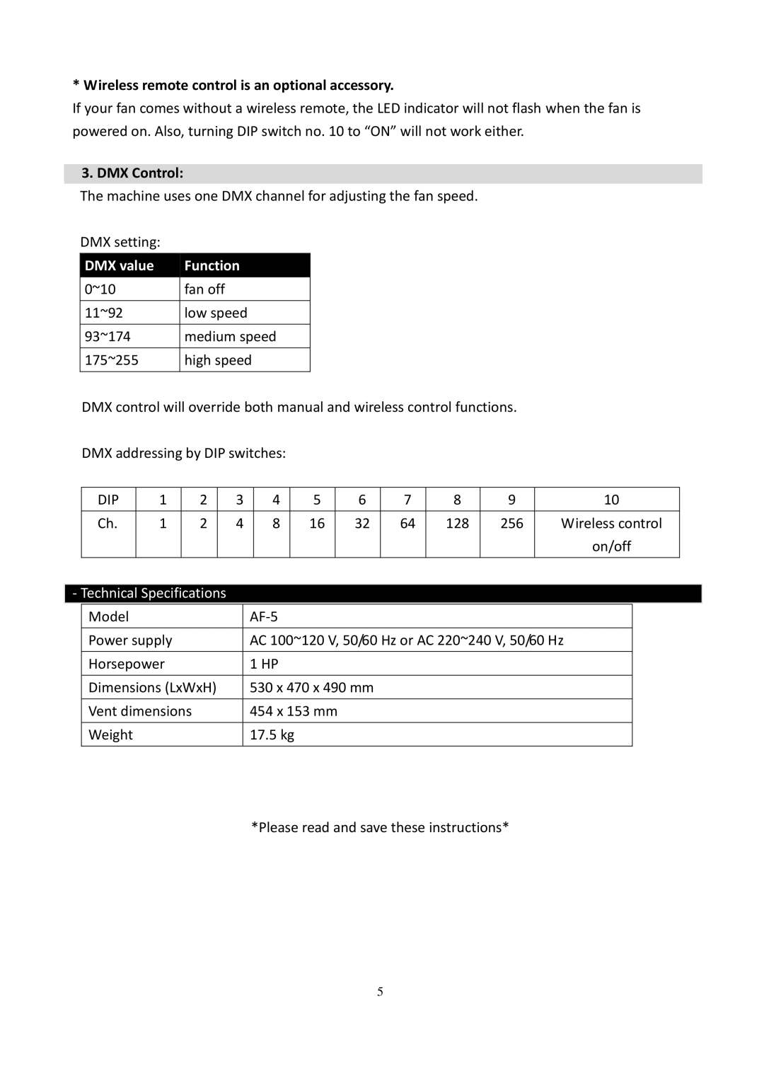 Antari Lighting and Effects AF-5 Wireless remote control is an optional accessory, DMX Control, Technical Specifications 