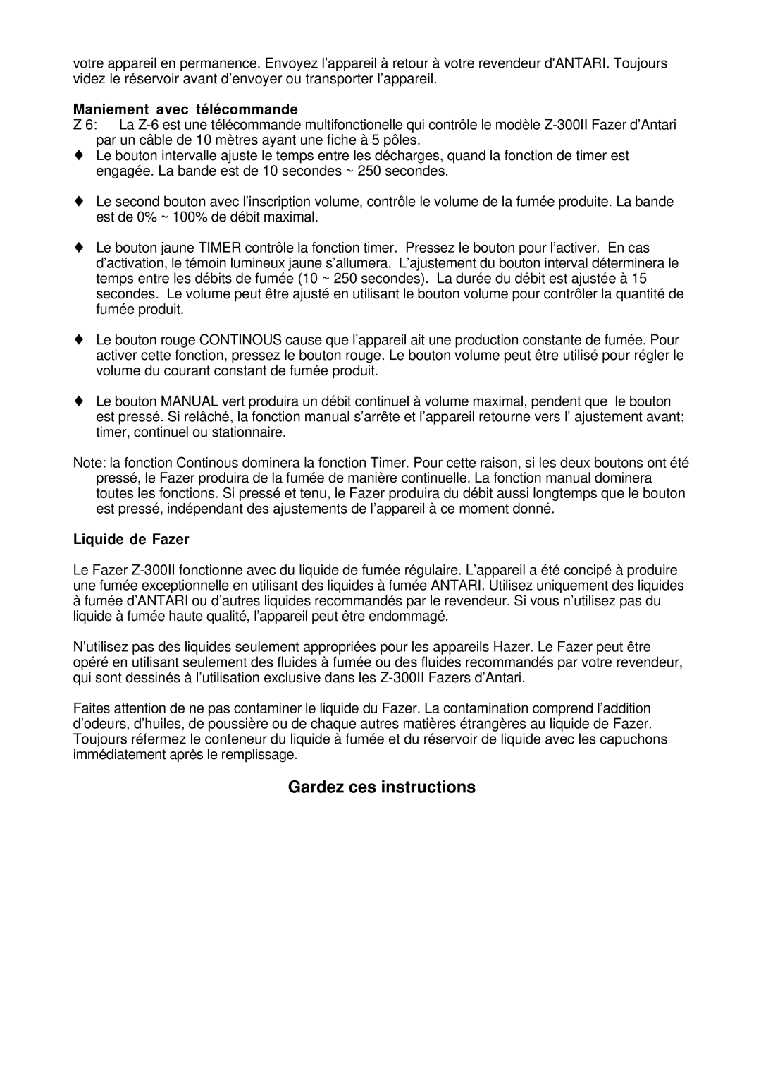 Antari Lighting and Effects Z-300II user manual Maniement avec télécommande, Liquide de Fazer 