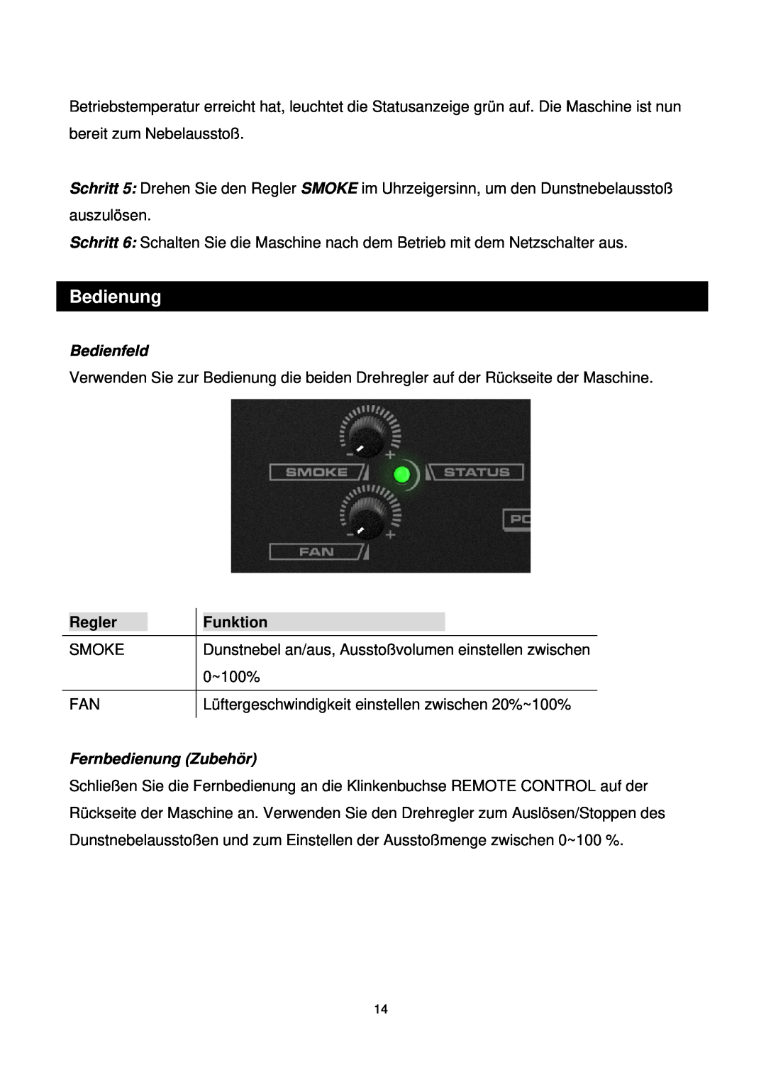 Antari Lighting and Effects Z-350 user manual Bedienung, Bedienfeld, Regler, Funktion, Fernbedienung Zubehör 