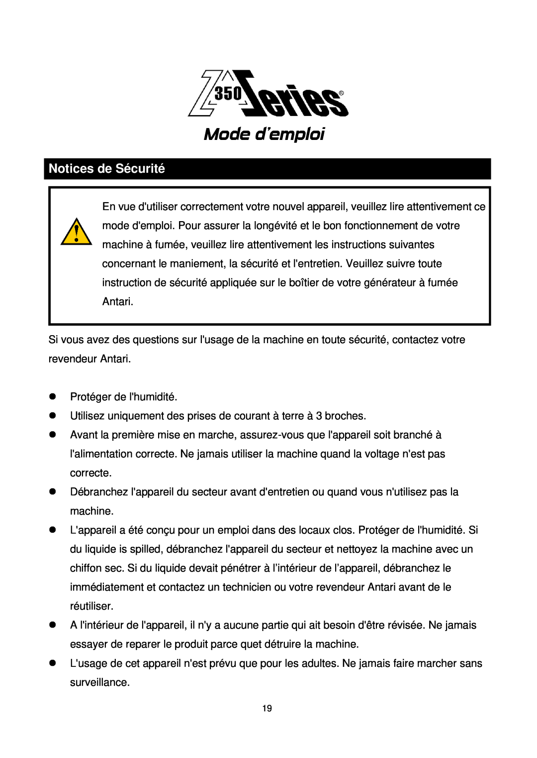 Antari Lighting and Effects Z-350 user manual Notices de Sécurité, Mode demploi 