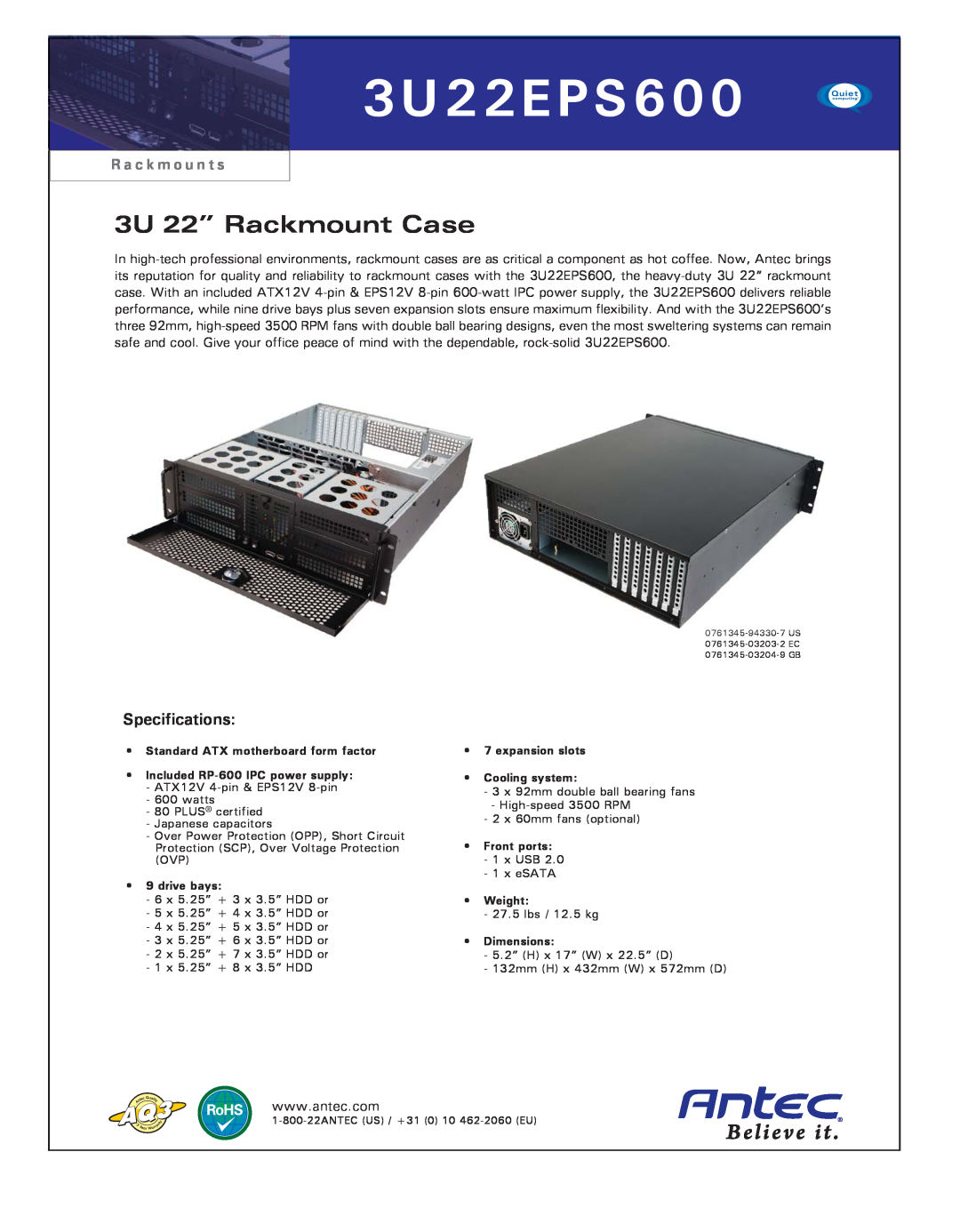Antec 0761345-03203-2 specifications 3U22EPS600, 3U 22” Rackmount Case, Specifications, R a c k m o u n t s, drive bays 