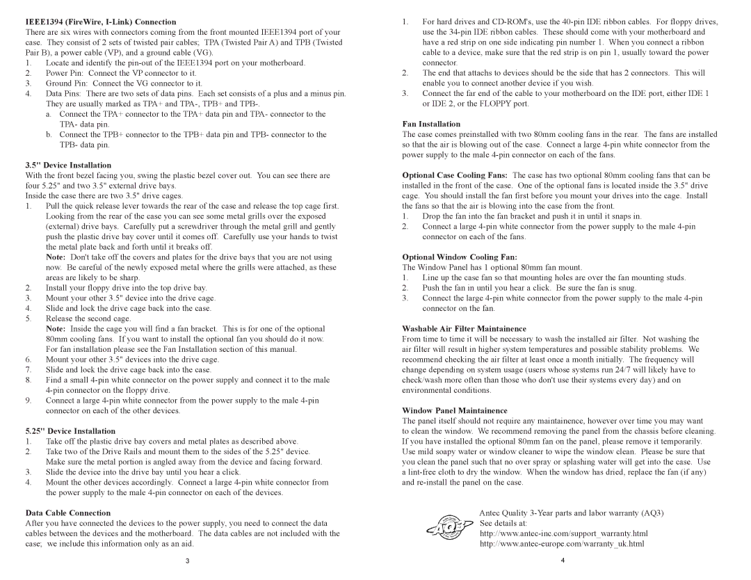 Antec 1000 user manual IEEE1394 FireWire, I-Link Connection, Device Installation, Data Cable Connection, Fan Installation 