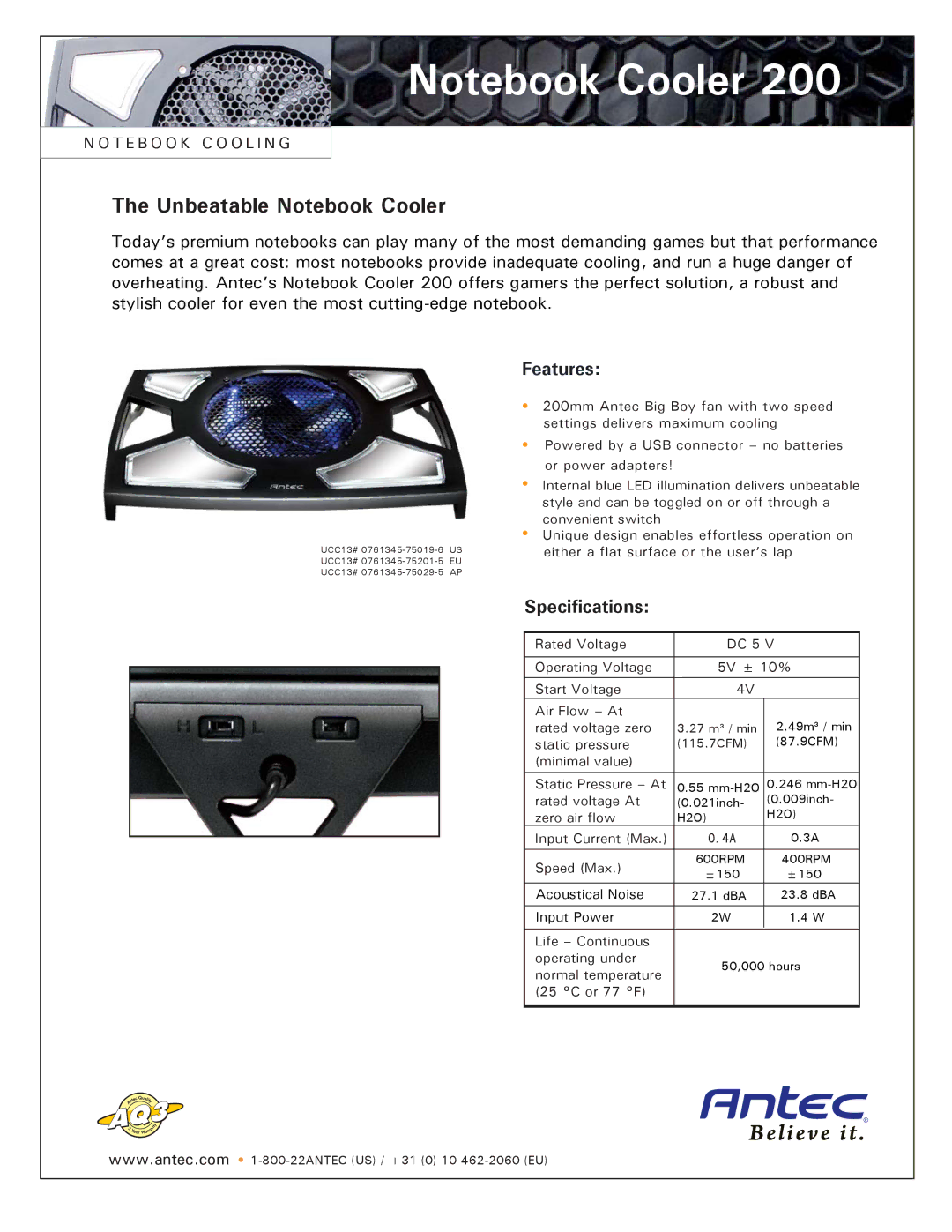 Antec 200 specifications Unbeatable Notebook Cooler, Features, Specifications 