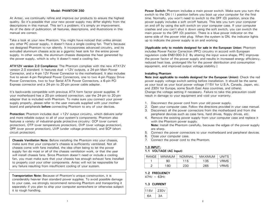 Antec 350 user manual Model Phantom, Input Voltage AC Input, Frequency, Current 