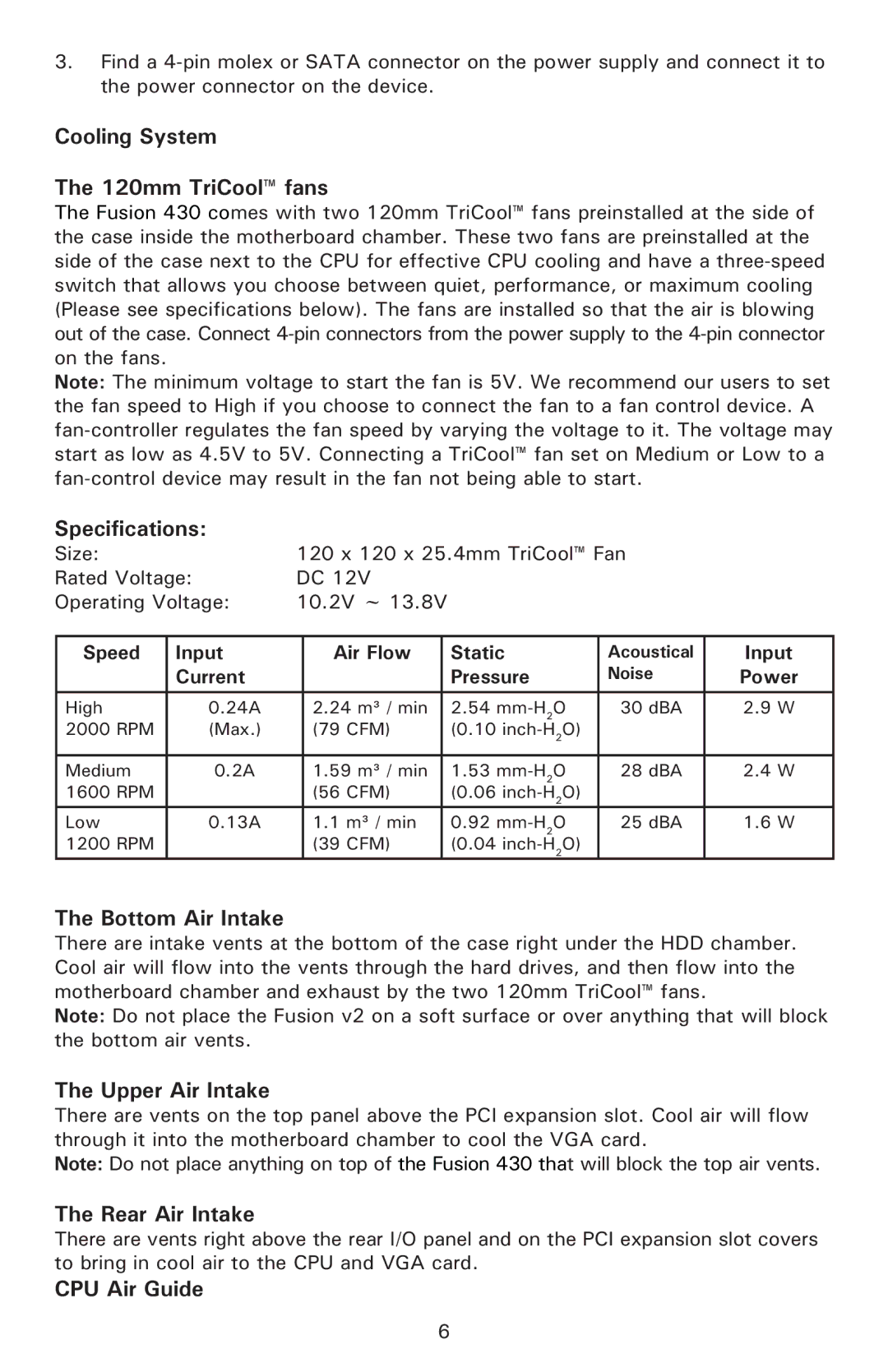 Antec 430 Cooling System 120mm TriCool fans, Specifications, Bottom Air Intake, Upper Air Intake, Rear Air Intake 