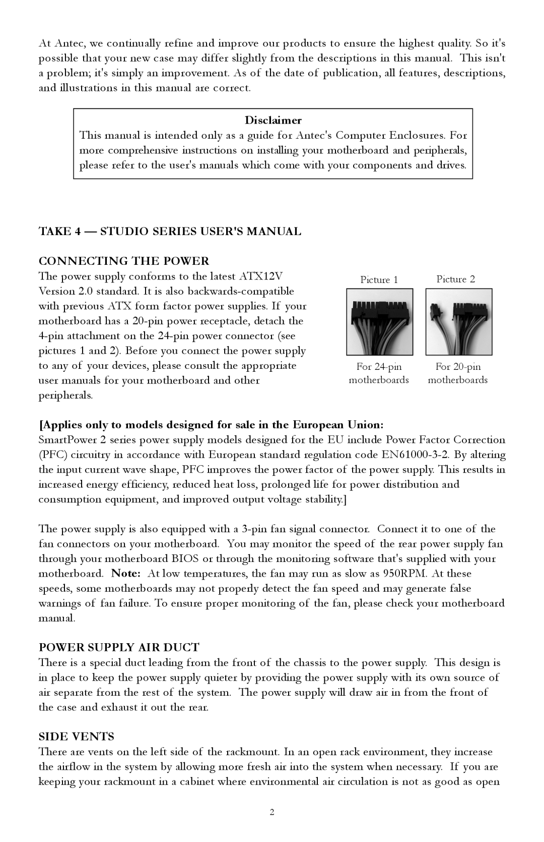 Antec Take 4 + 450, 4U, TAKE 4 user manual Disclaimer, Connecting the Power, Power Supply AIR Duct, Side Vents 