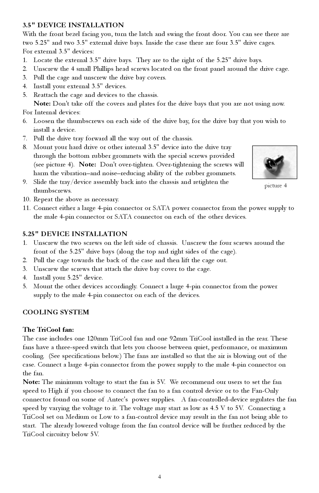 Antec TAKE 4, 4U, Take 4 + 450 user manual Device Installation, Cooling System, TriCool fan 