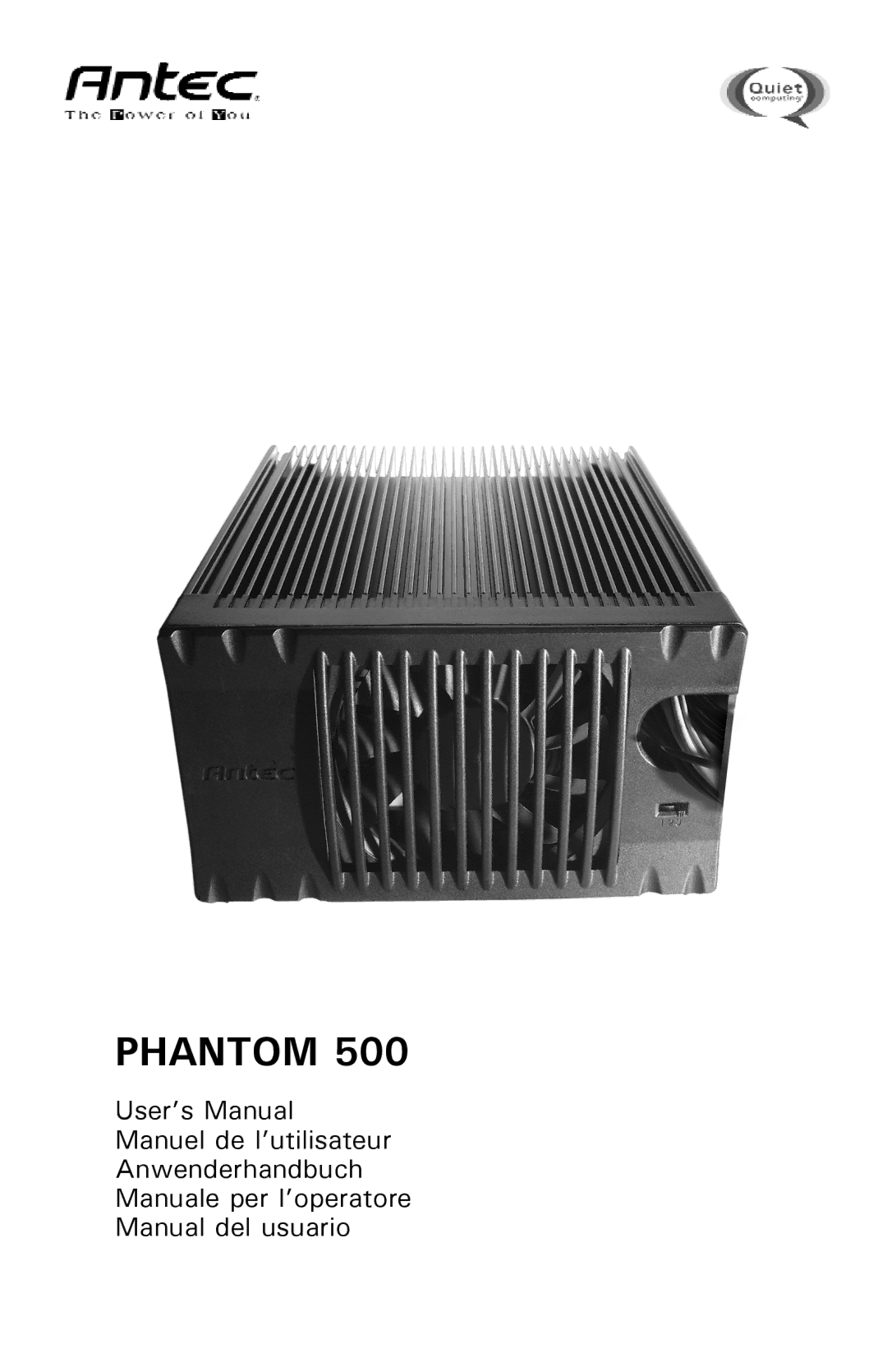 Antec 500 user manual Phantom 