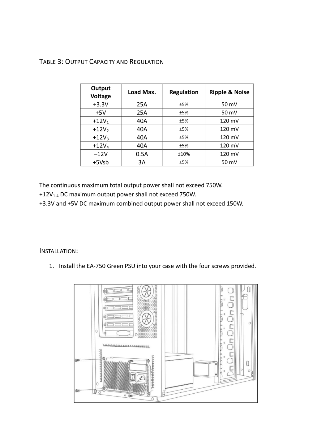 Antec 750 user manual Output Capacity and Regulation, Installation 