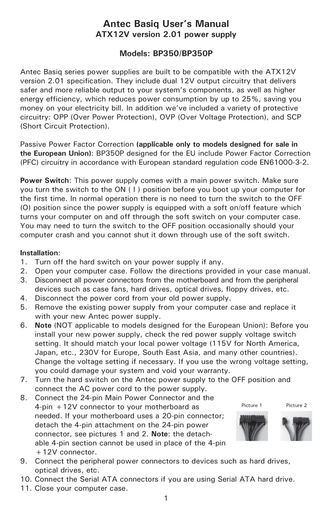 Antec user manual Antec Basiq User’s Manual, ATX12V version 2.01 power supply Models BP350/BP350P, Installation 