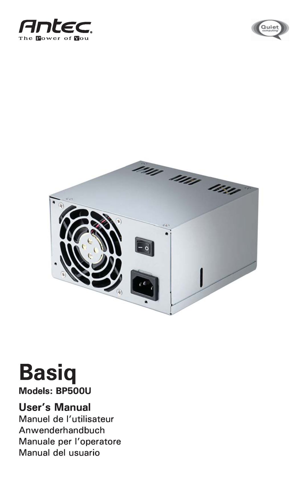 Antec user manual Models BP500U, Basiq, User’s Manual 