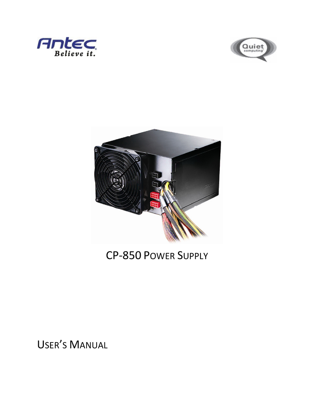 Antec user manual CP-850 Power Supply USER’S Manual 