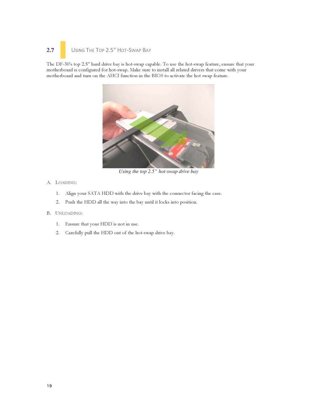 Antec DF-30 user manual Using the TOP 2.5 HOT-SWAP BAY 