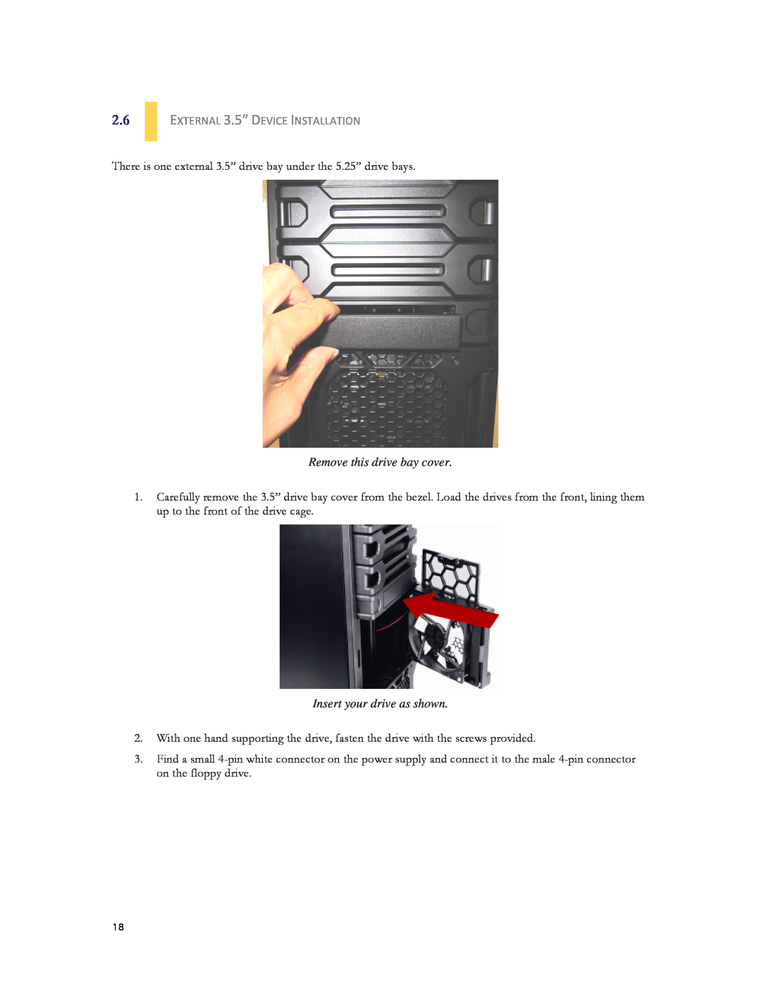 Antec DF-30 user manual EXTERNAL 3.5” DEVICE INSTALLATION, There is one external 3.5” drive bay under the 5.25” drive bays 