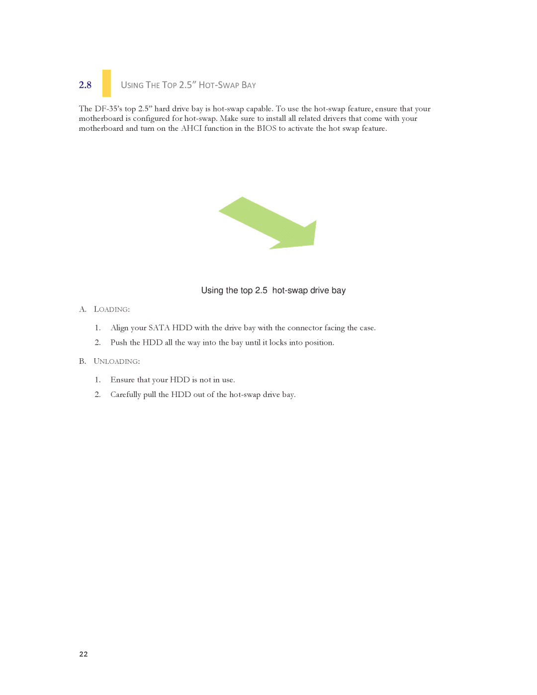 Antec DF-35 user manual Using the TOP 2.5 HOT-SWAP BAY 