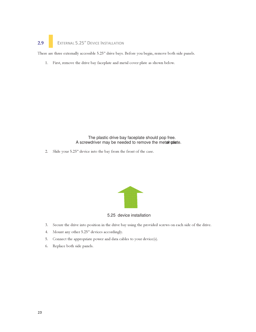 Antec DF-35 user manual External 5.25 Device Installation 