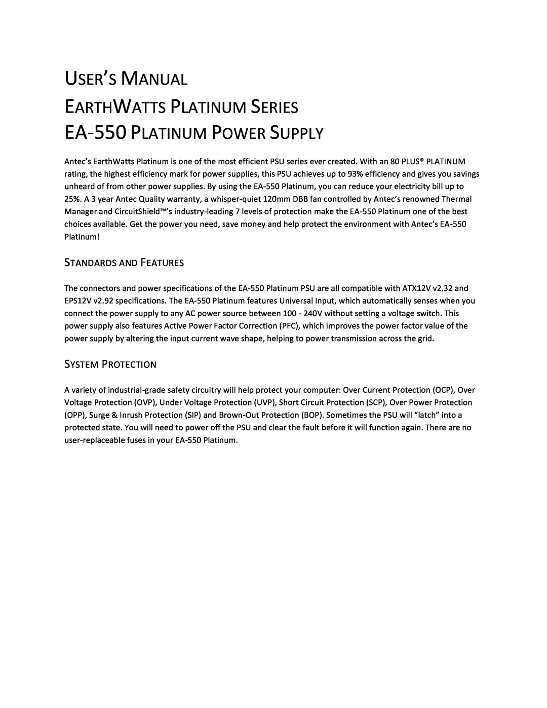 Antec USER’S MANUAL EARTHWATTS PLATINUM SERIES EA-550 PLATINUM POWER SUPPLY, Standards And Features, System Protection 