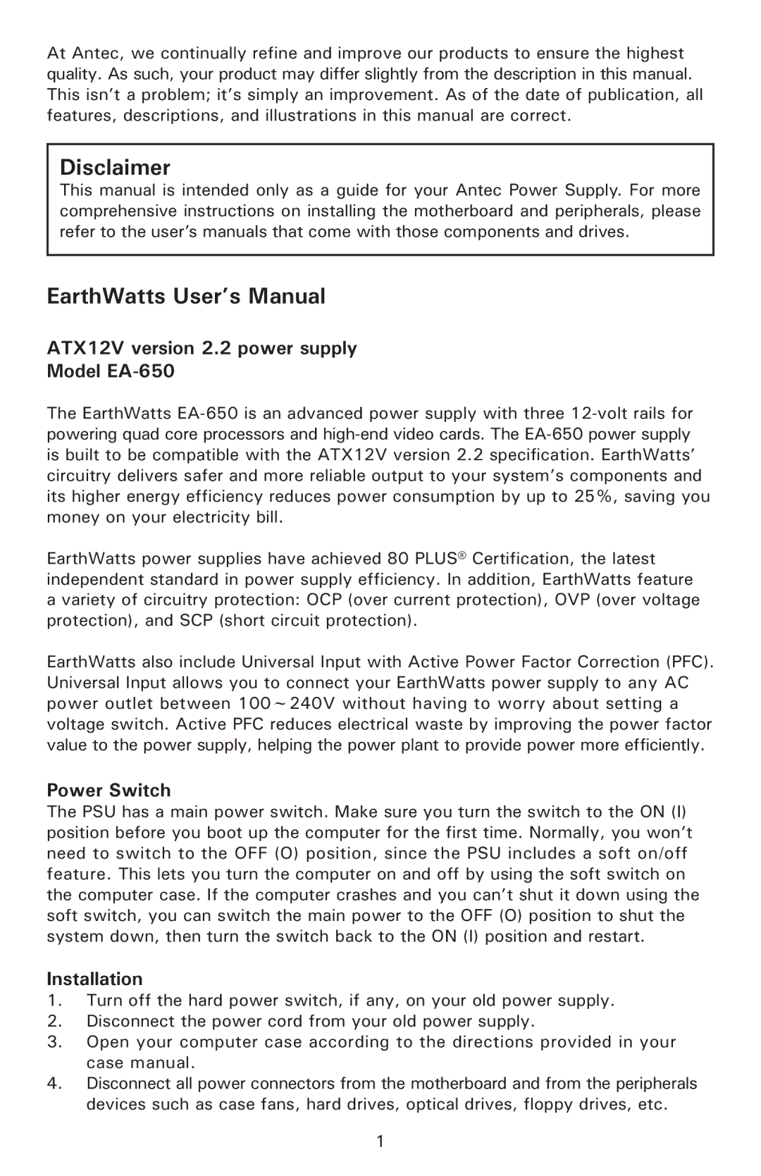 Antec user manual ATX12V version 2.2 power supply Model EA-650, Power Switch, Installation 